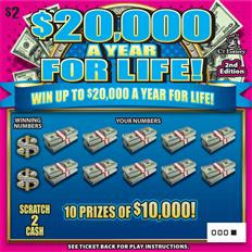 $20,000 A YEAR FOR LIFE 2ND ED. $2 scratch ticket